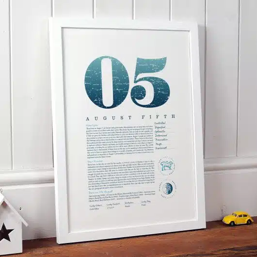 August 5th Birthday Print