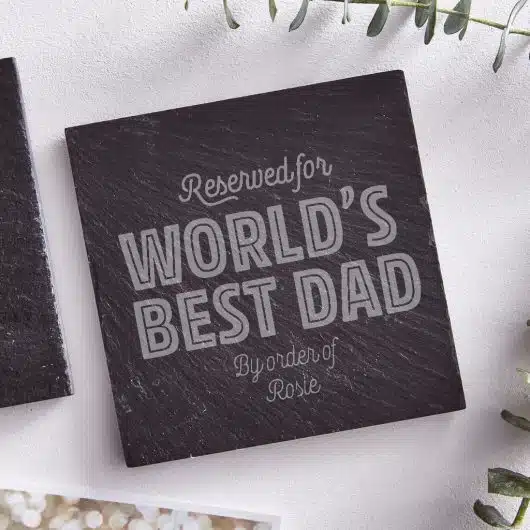 Reserved for World's Best Dad Coaster